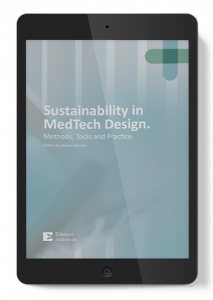 2023: Sustainability in MedTech design – Methods, tools and practice